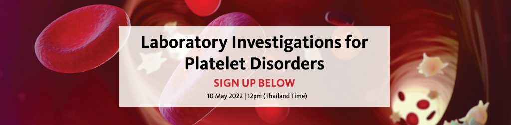 Laboratory Investigations for Platelet Disorders (Open for Registration)