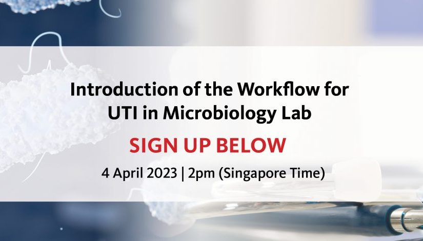 Introduction of the Workflow for UTI in Microbiology Lab (Open for Registration)